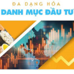 đa dạng hóa danh mục đầu tư