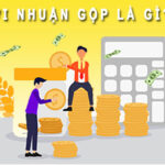 Lợi nhuận gộp là gì?