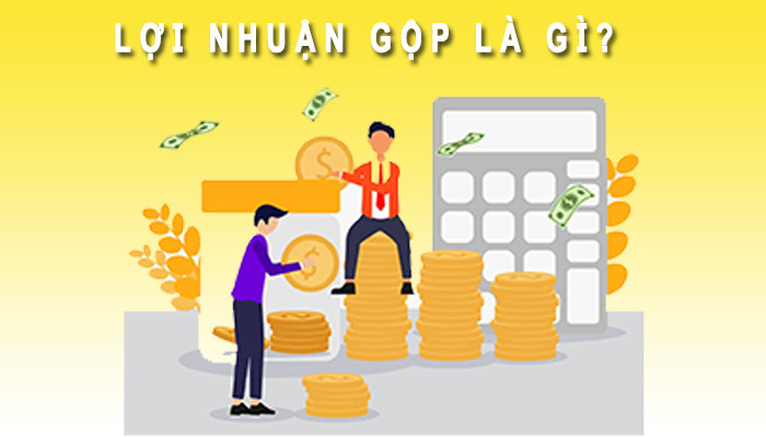 Lợi nhuận gộp là gì?