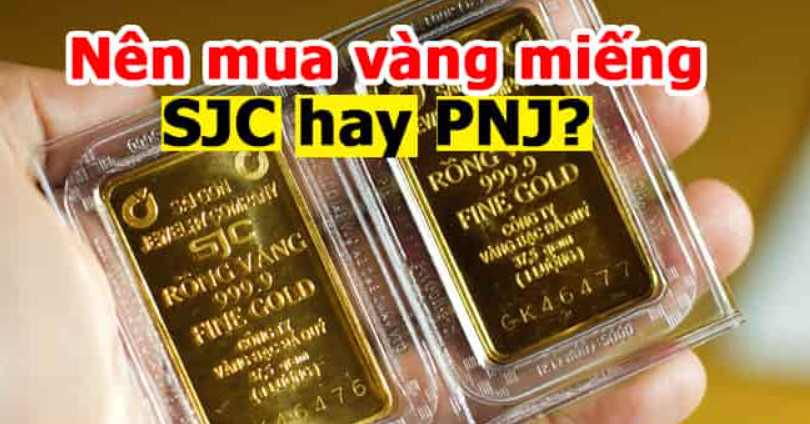 Vậy thì khách hàng nên mua vàng PNJ hay vàng SJC?