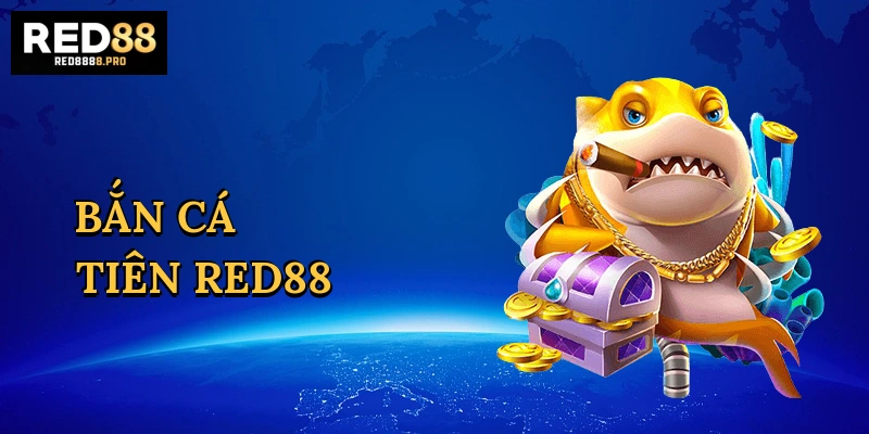 ban-ca-tien-red88-1