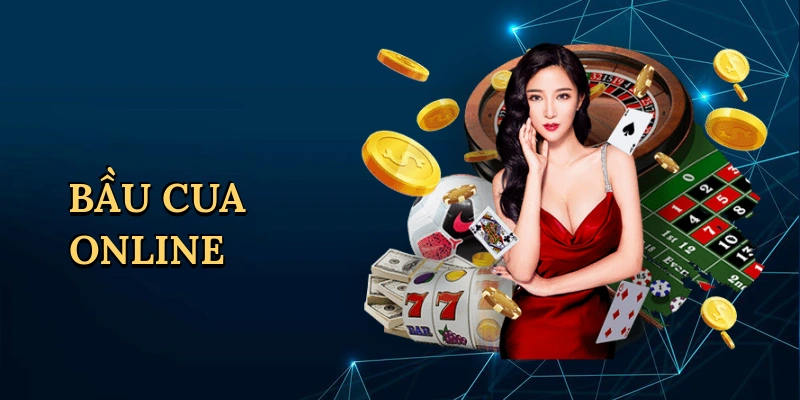Bầu cua online
