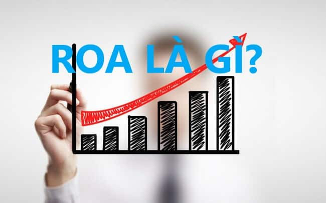 Chỉ số ROA là gì?