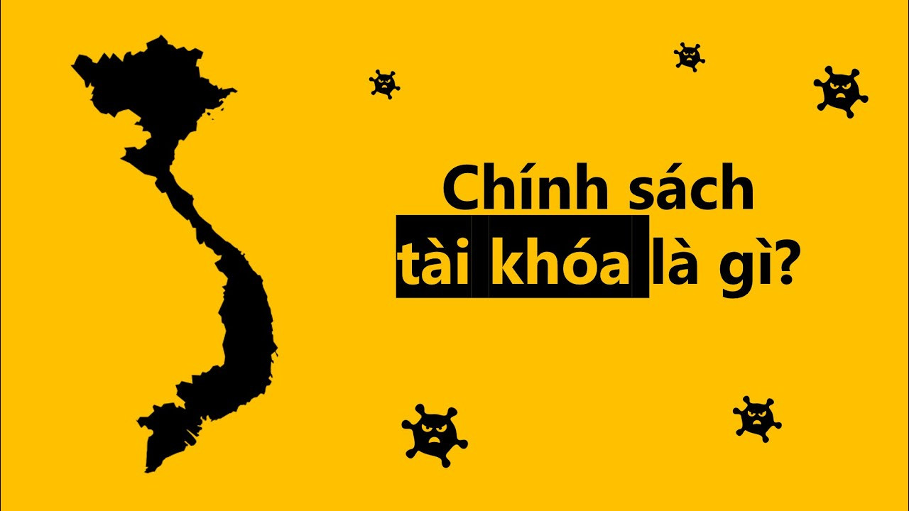 Chính sách tài khóa là gì?