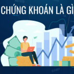 Chứng khoán là gì?