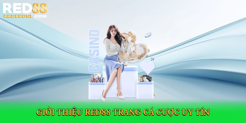 Giới Thiệu Red88 – Nhà Cái Uy Tín Hàng Đầu Châu Á 2025