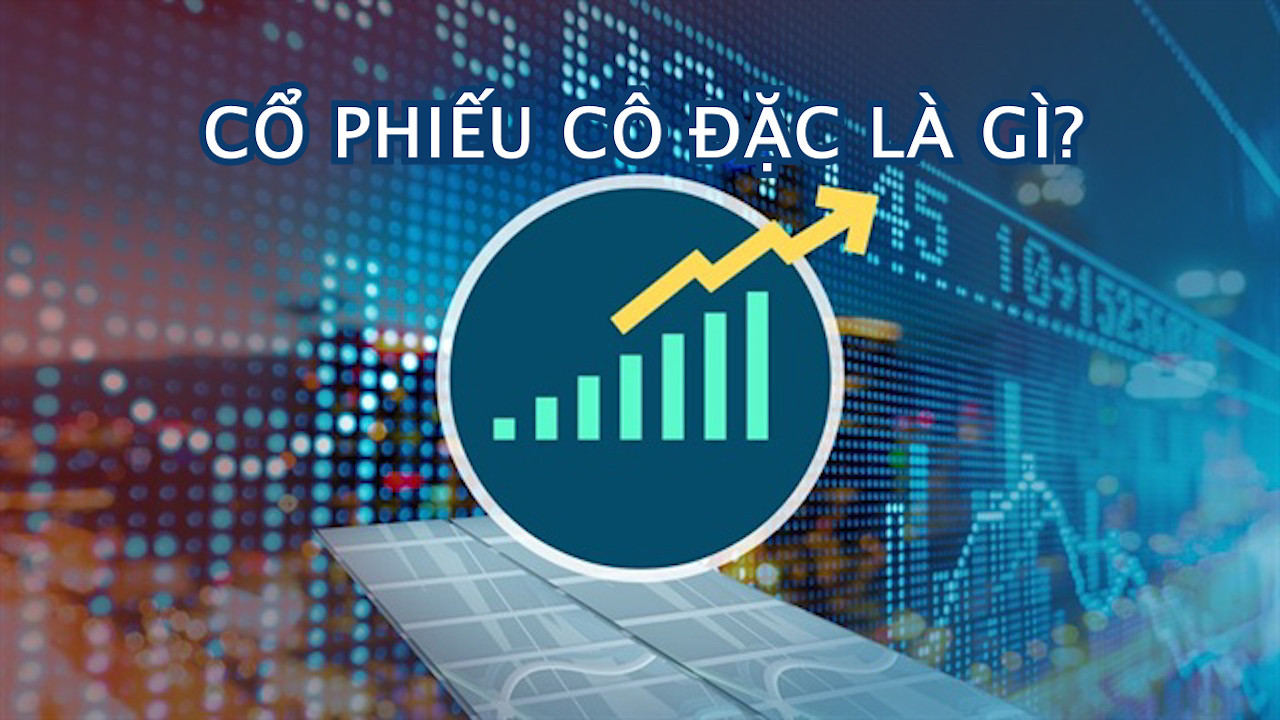 Khái niệm cổ phiếu cô đặc