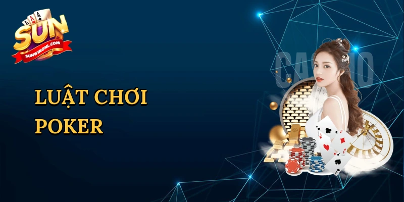 Luật chơi poker