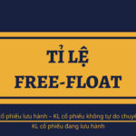 Tìm hiểu Free Float là gì?