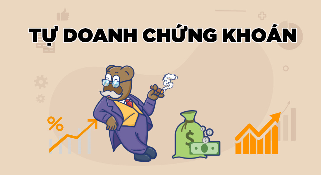 tự doanh chứng khoán