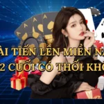 Tiến lên miền nam đánh 2 cuối có thối không
