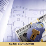Rút Tiền Siêu Tốc Từ VX88